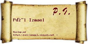 Pál Izmael névjegykártya